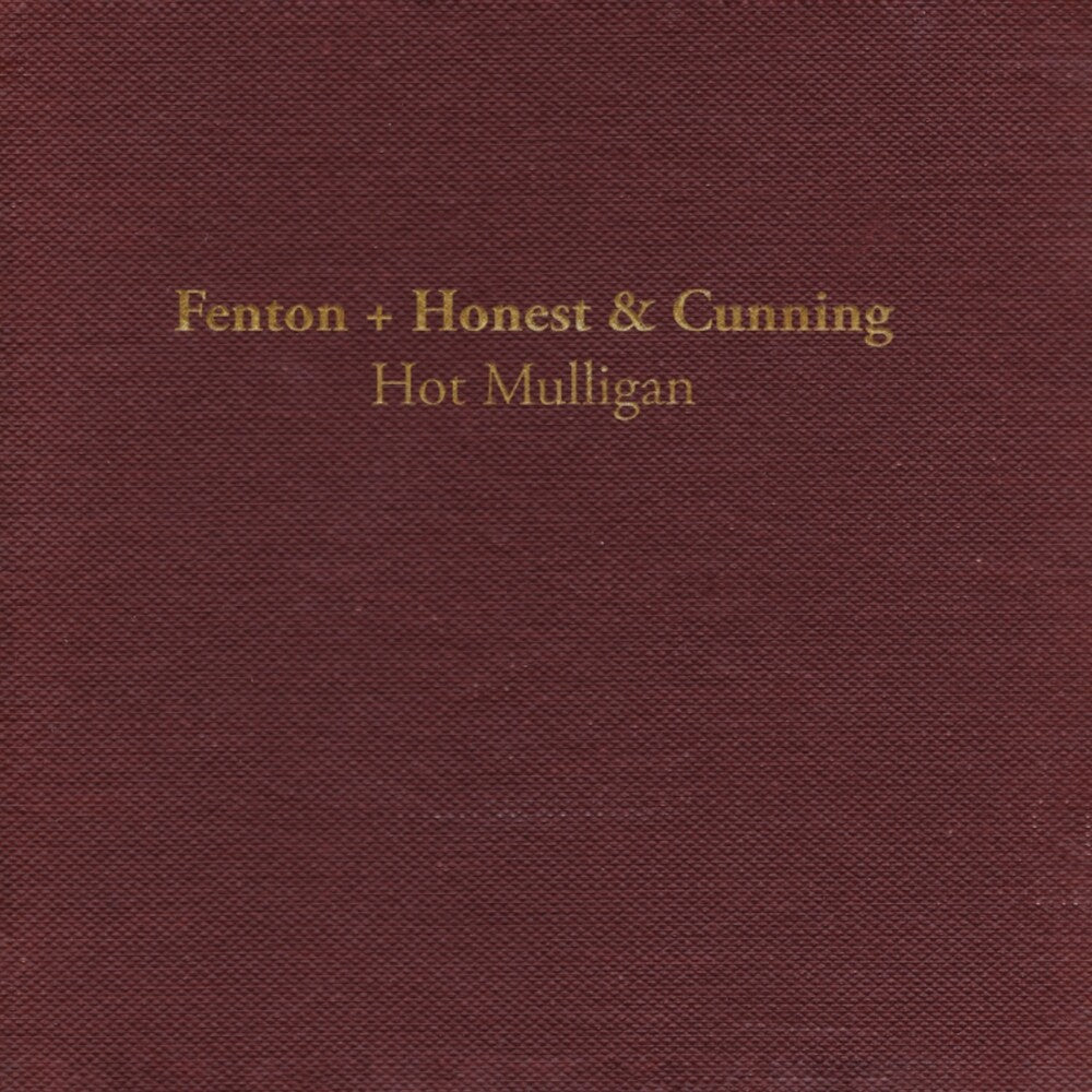 the album cover for Hot Mulligan - Fenton + Honest & Cunning [Colored Vinyl] [Reissue]