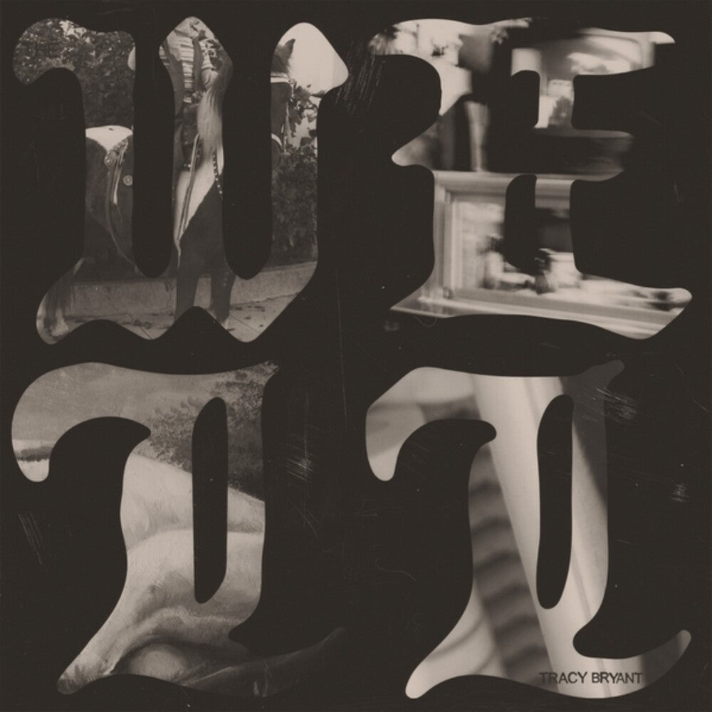 the album cover for Tracy Bryant - Well