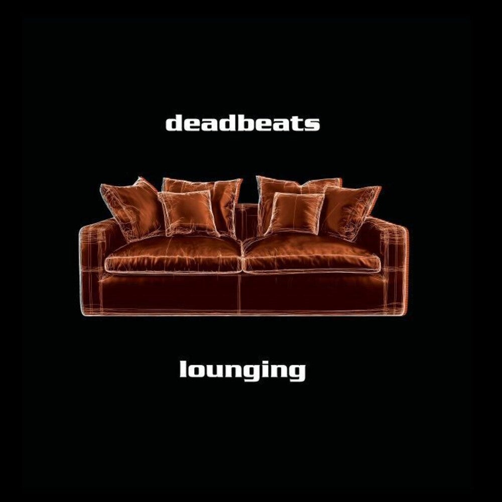 the album cover for Deadbeats - Lounging [2LP]
