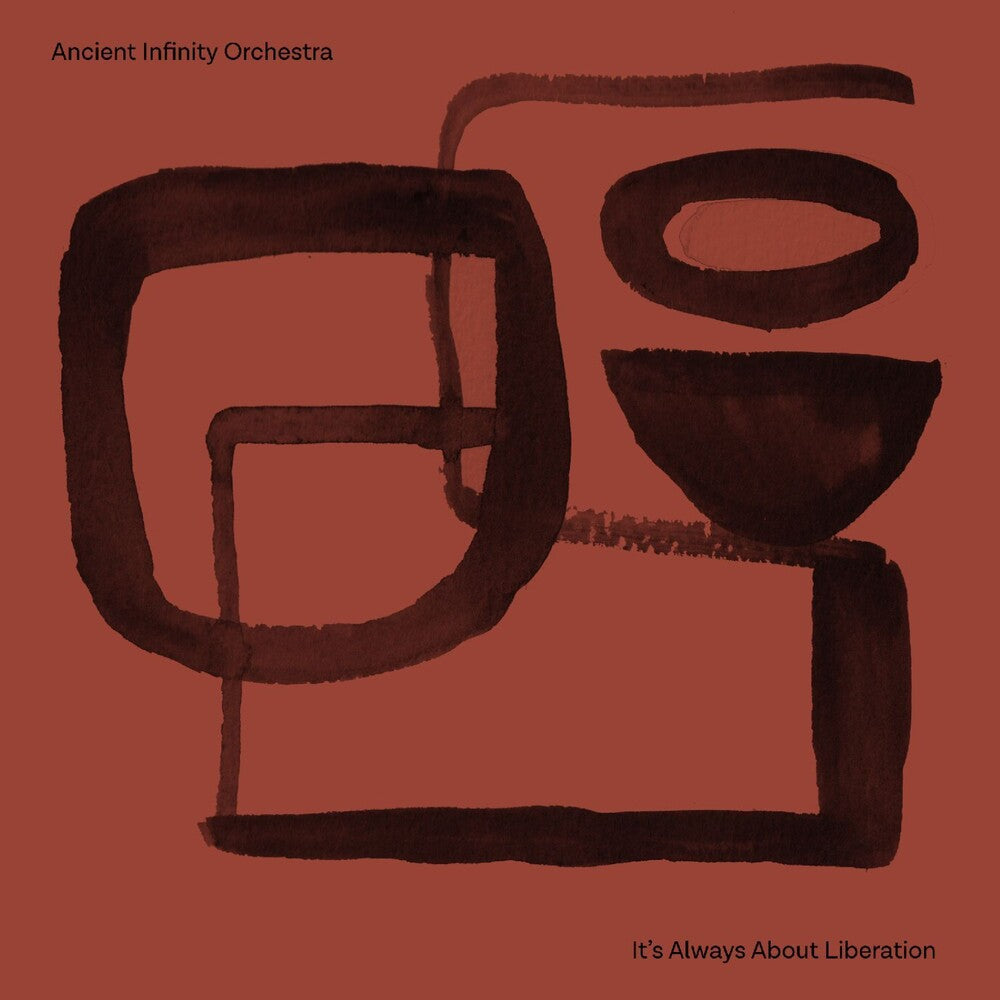 the album cover for Ancient Infinity Orchestra - It's All About Liberation (Uk)