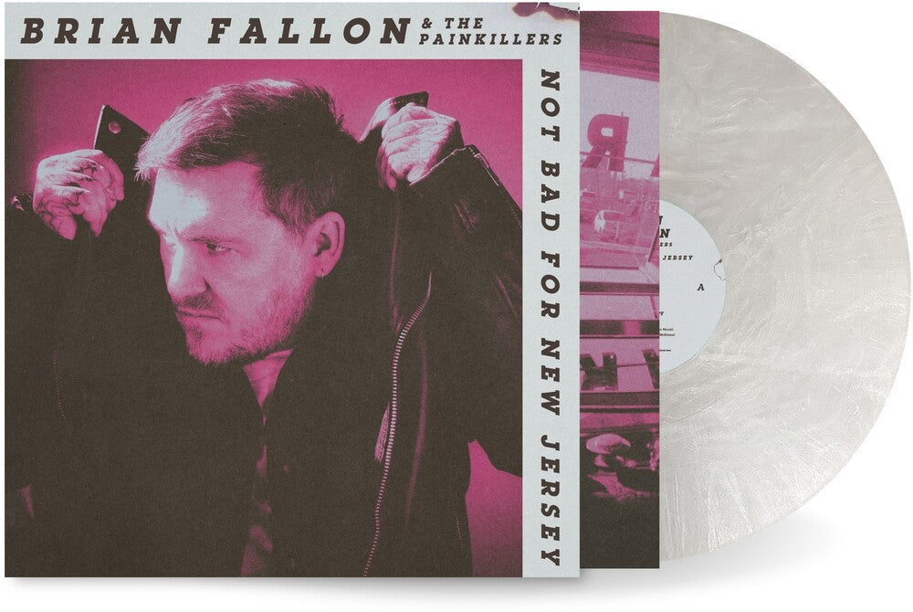 the album cover for Brian Fallon - Not Bad For New Jersey [Pearls White]