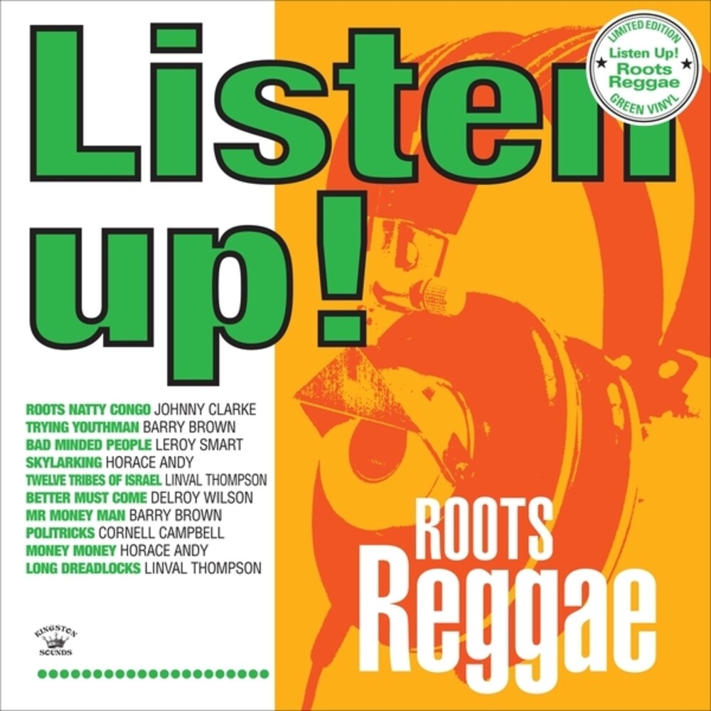 the album cover for Listen Up Roots Reggae / Various - Listen Up Roots Reggae / Various [Colored Vinyl] (Grn)