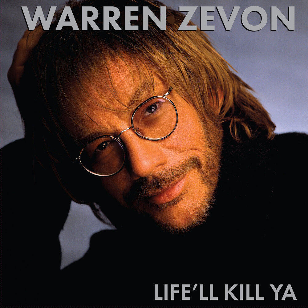 the album cover for Warren Zevon - Life'll Kill Ya [Clear Vinyl] [Limited Edition]