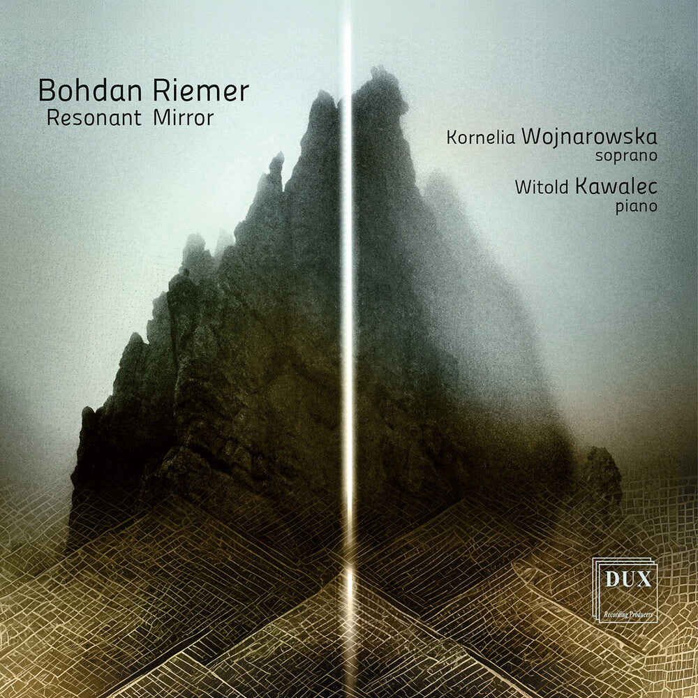 the album cover for Kornelia Wojnarowska - Bohdan Riemer: Resonant Mirror