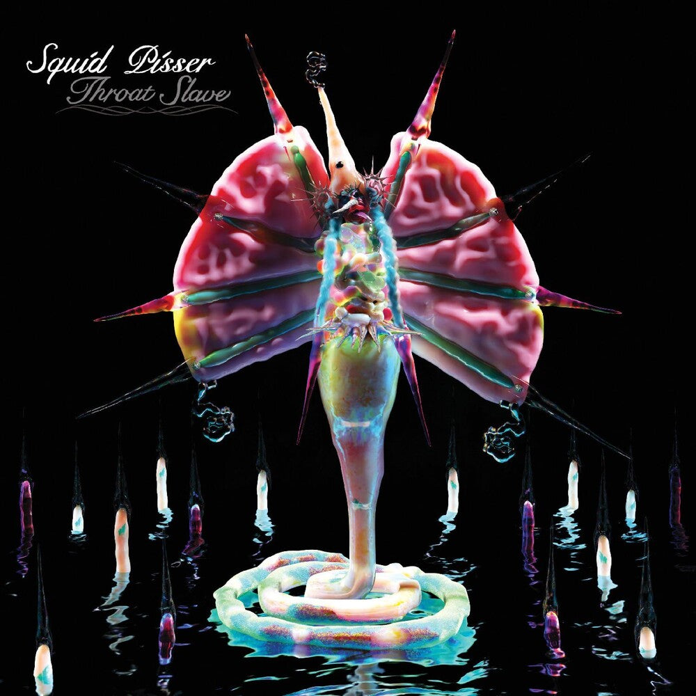 the album cover for Squid Pisser - Throat Slave - Irradiated Pink [Colored Vinyl] (Pnk)