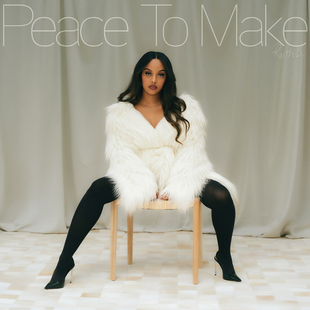 the album cover for Ruth B. - Peace To Make [Limited Edition] (Wht)