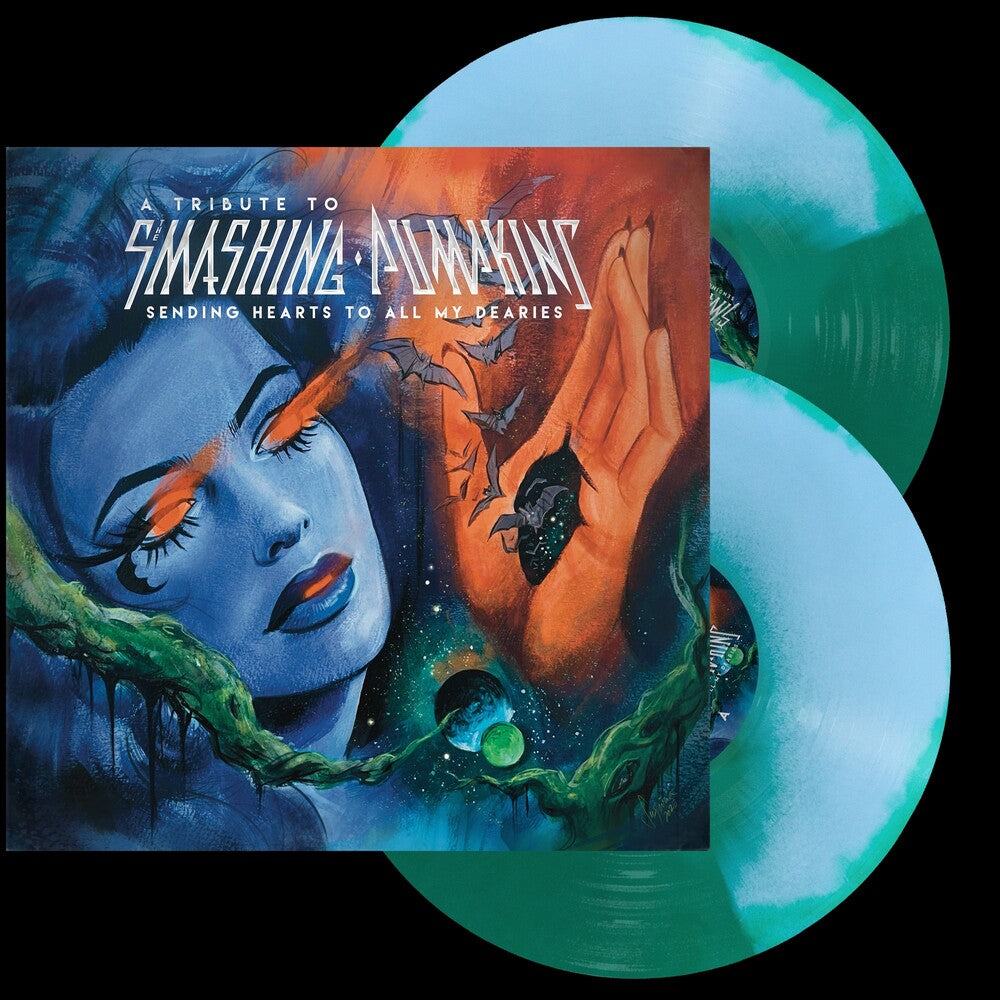 the album cover for Various Artists - Sending Hearts To All My Dearies - A Tribute To The Smashing Pumpkins [Baby Blue + Green]
