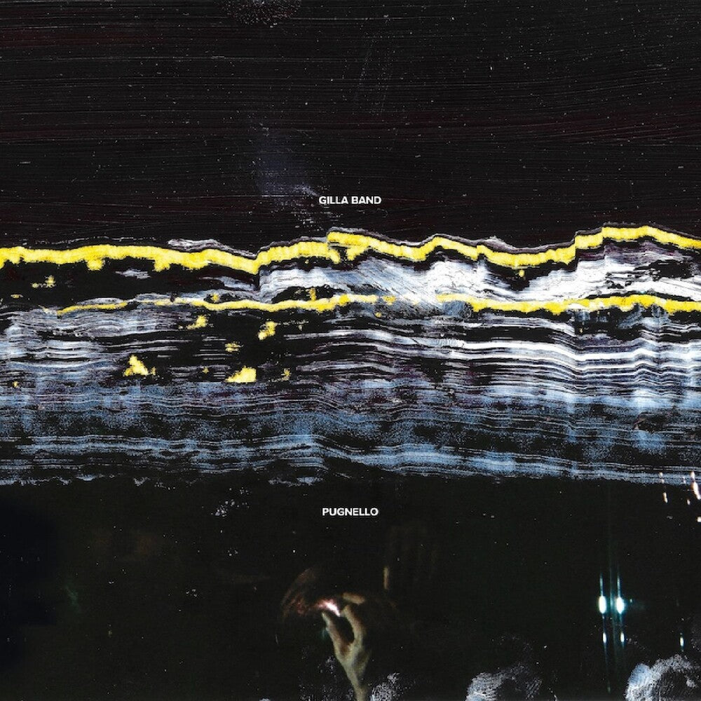 the album cover for Gilla Band - Pugnello [Black]