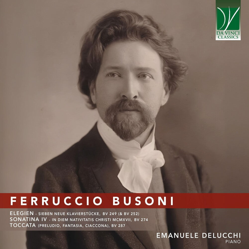 the album cover for Emanuele Delucchi - Busoni: Elegien, Sonatina Iv, Toccata
