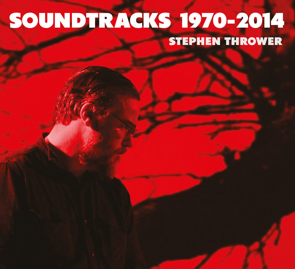 the album cover for Stephen Thrower - Soundtracks 1970-2014
