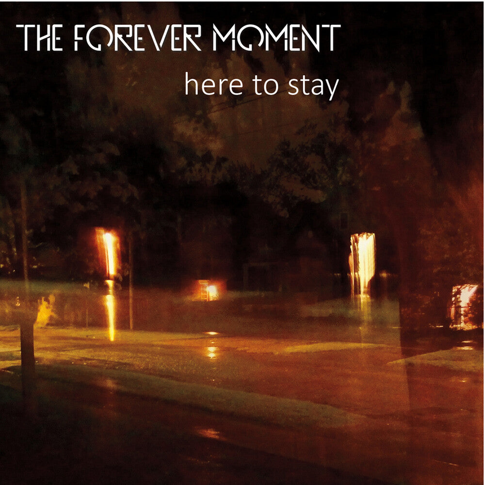 the album cover for Forever Moment - Here to Stay