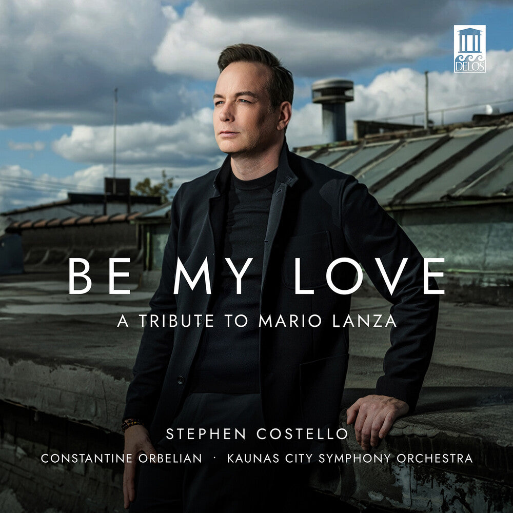 the album cover for Stephen Costello - Be My Love