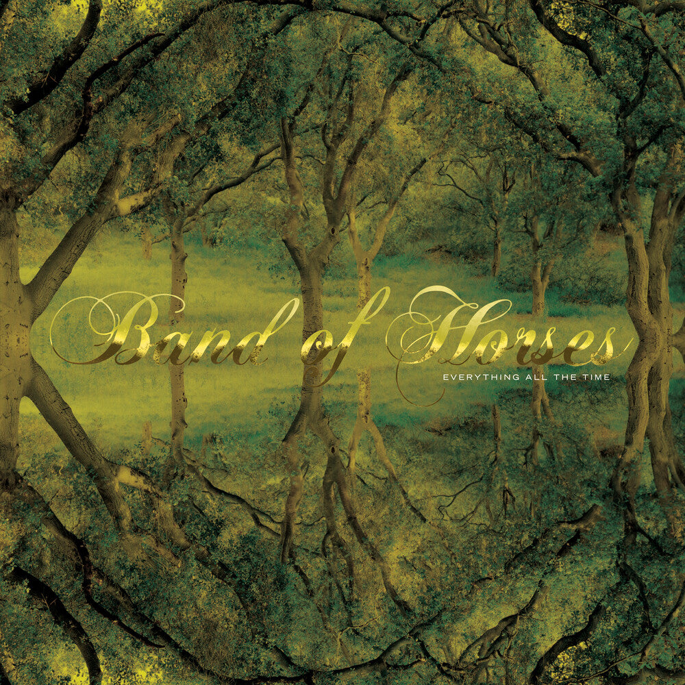 the album cover for Band Of Horses - Everything All The Time (20th Anniversary Edition)