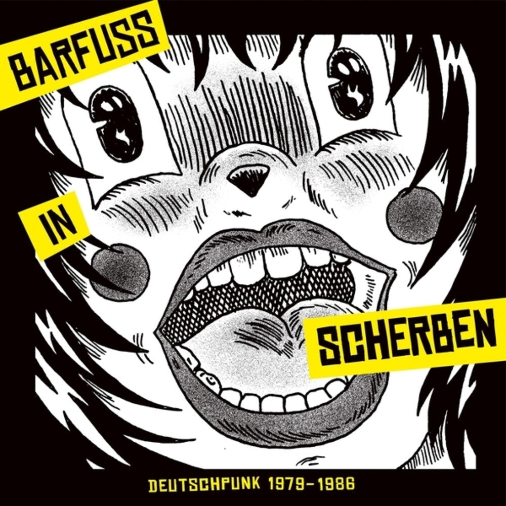 the album cover for Barfuss In Scherben - Deutschpunk 1979-1986 / Var - Barfuss In Scherben - Deutschpunk 1979-1986 / Var