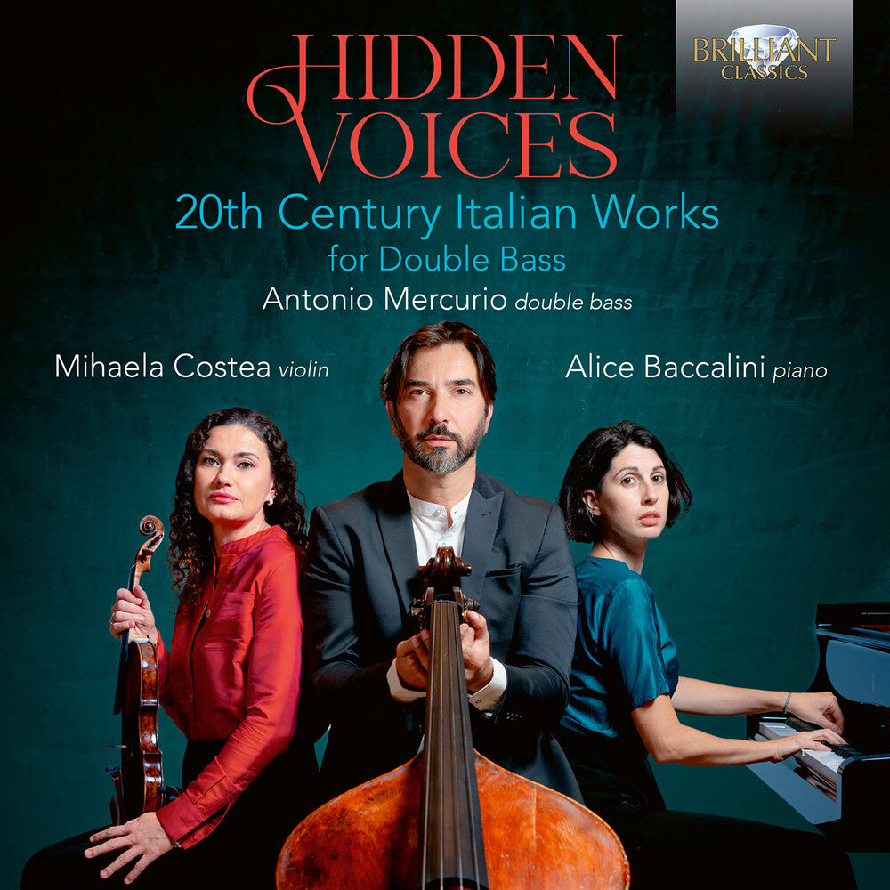 the album cover for Antonio Mercurio - Hidden Voices - 20th Century Italian Works For