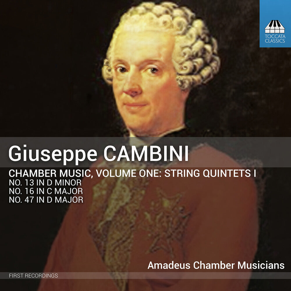 the album cover for Amadeus Chamber Musicians: Dmitriy Daniel Askerov - Giuseppe Cambini: Chamber Music Vol. 1 - Str Qnts