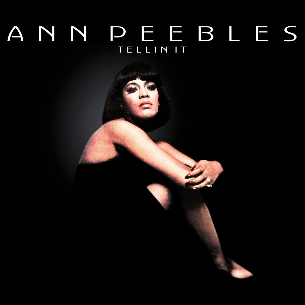 the album cover for Ann Peebles - Tellin' It - 50th Anniversary Remaster