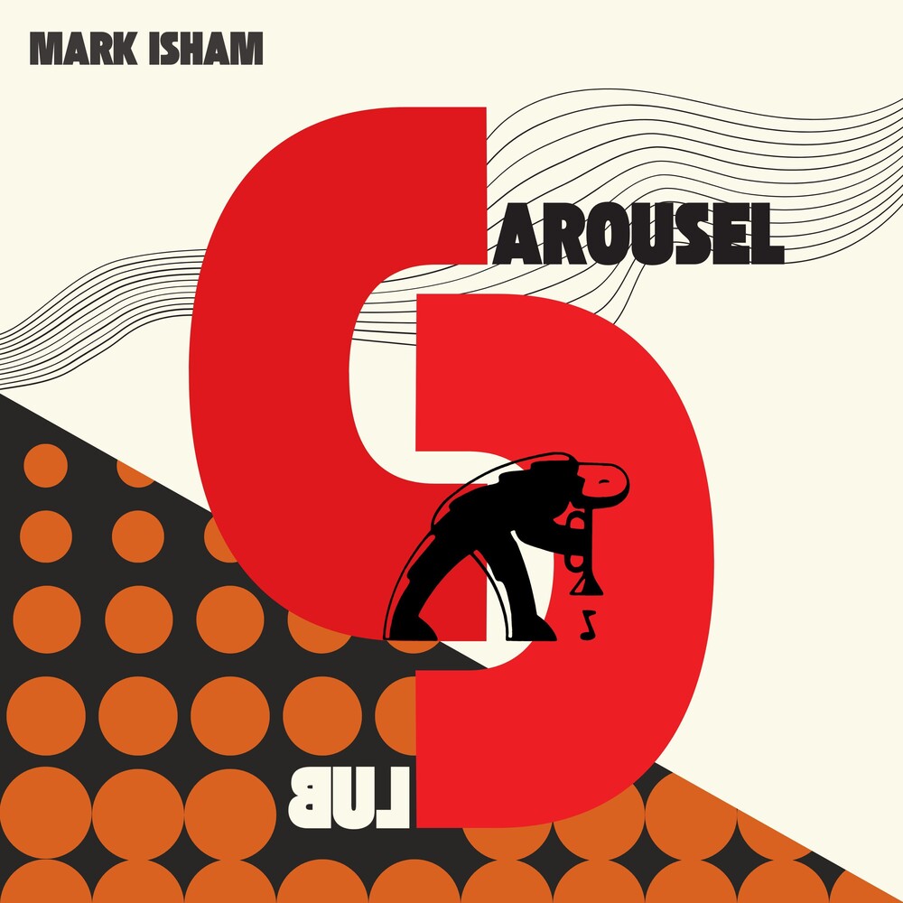 the album cover for Mark Isham - At The Carousel Club [Digipak]