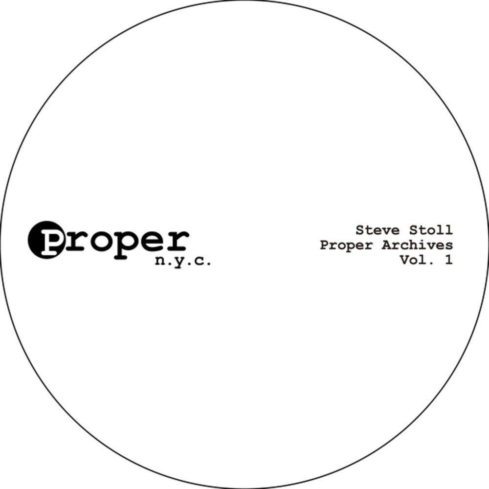 the album cover for Steve Stoll - Proper Archives Vol 1 (Ep)