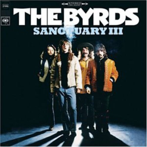 the album cover for Byrds - Sanctuary, Vol.3