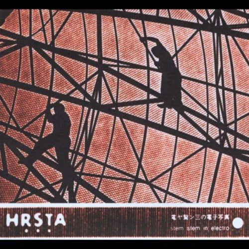 the album cover for Hrsta - Stem Stem in Electro