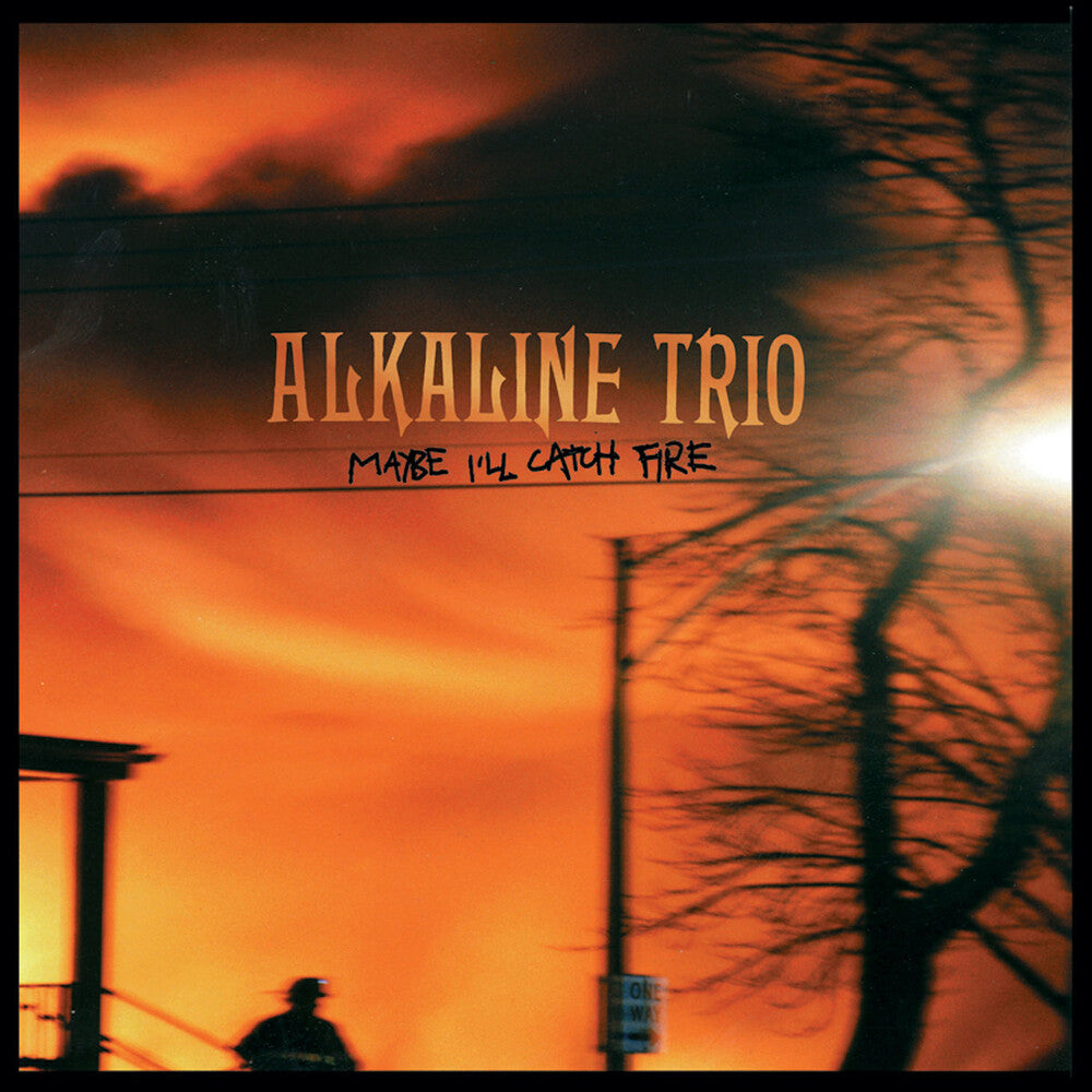 the album cover for Alkaline Trio - Maybe I'll Catch Fire